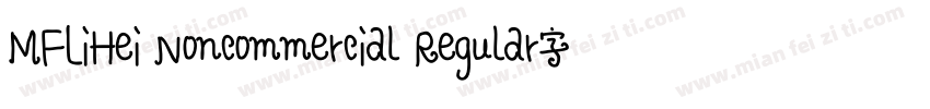 MFLiHei Noncommercial Regular字体字体转换
